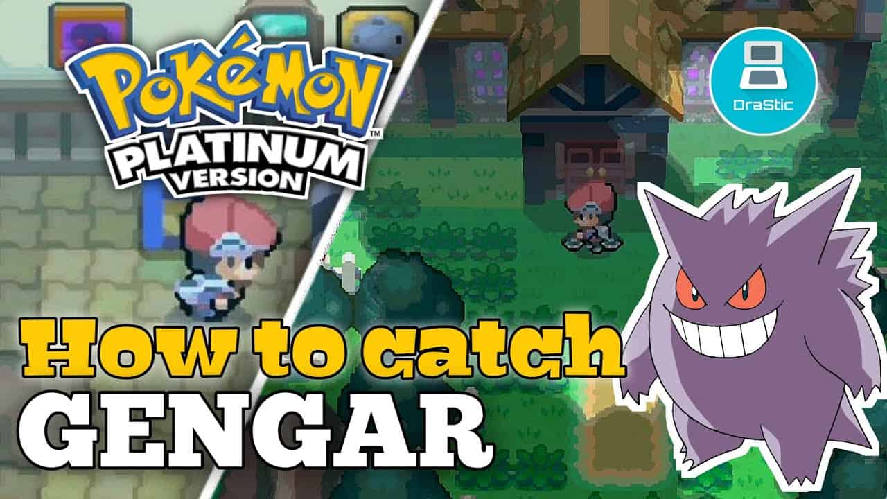 How To Get Gengar In Pokemon Platinum?